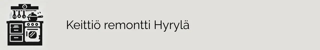 Keittiö remontti Hyrylä